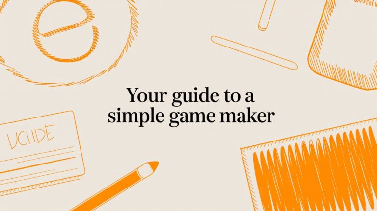 Your Guide to a Simple Game Maker